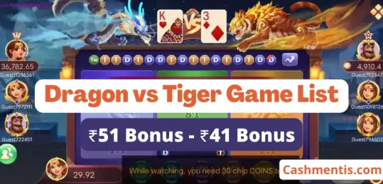 Read more about the article Best Dragon vs Tiger Game Real Cash Apps[₹51 Bonus – ₹41]